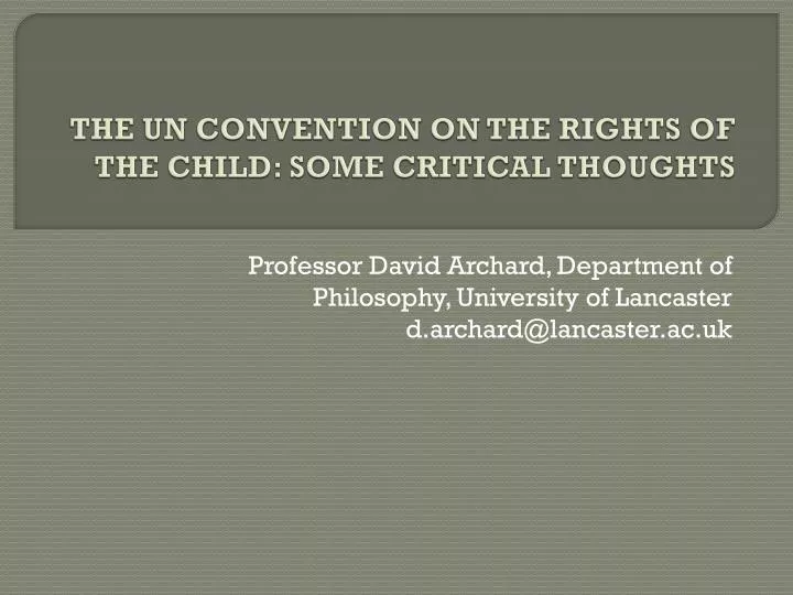 the un convention on the rights of the child some critical thoughts