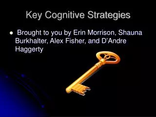 Key Cognitive Strategies
