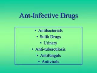 Ant-Infective Drugs