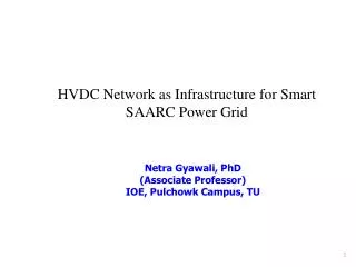 HVDC Network as Infrastructure for Smart SAARC Power Grid