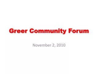Greer Community Forum