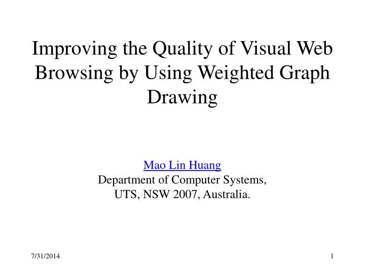 improving the quality of visual web browsing by using weighted graph drawing
