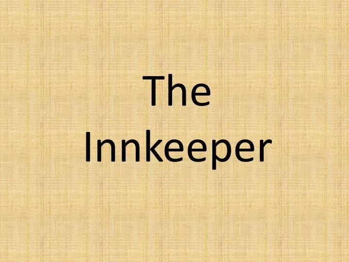 the innkeeper