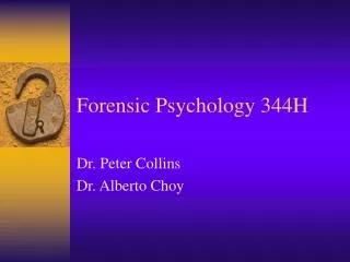 Forensic Psychology 344H
