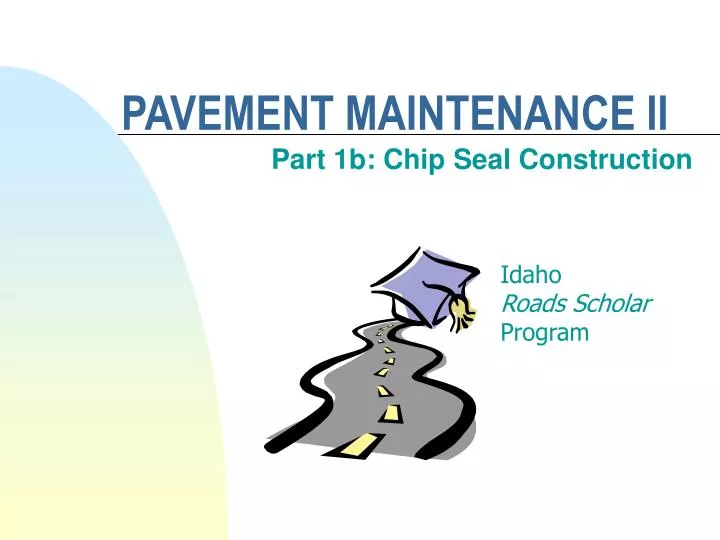 pavement maintenance ii