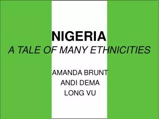 NIGERIA A TALE OF MANY ETHNICITIES