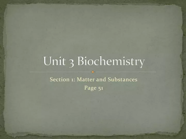 unit 3 biochemistry