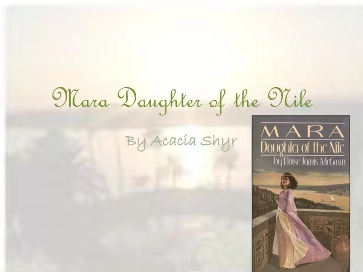 mara daughter of the nile