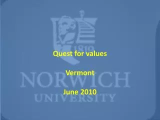 Quest for values Vermont June 2010