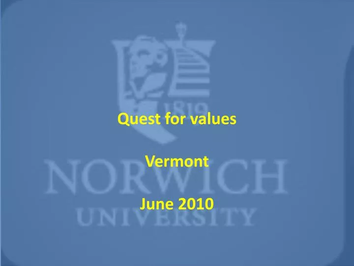 quest for values vermont june 2010