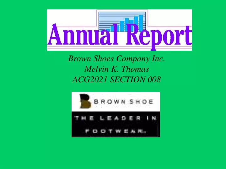 brown shoes company inc melvin k thomas acg2021 section 008