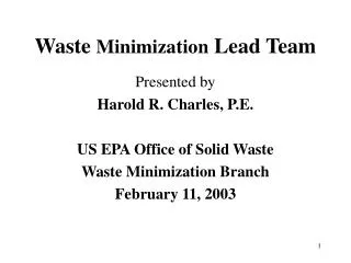 Waste Minimization Lead Team