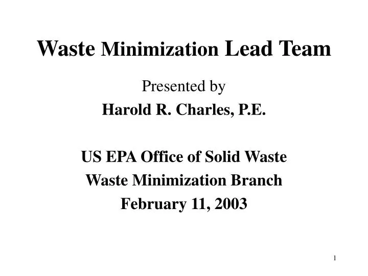 waste minimization lead team