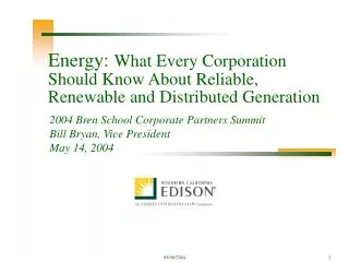 Energy: What Every Corporation Should Know About Reliable, Renewable and Distributed Generation