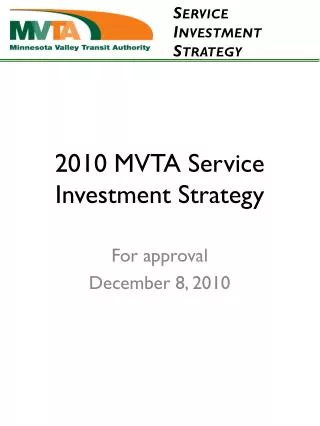2010 MVTA Service Investment Strategy