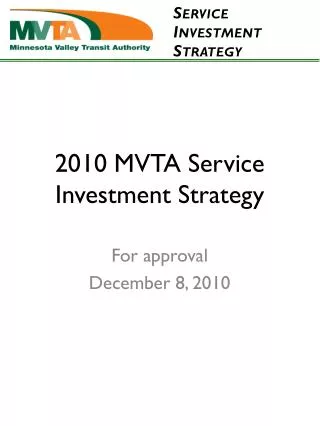 2010 mvta service investment strategy