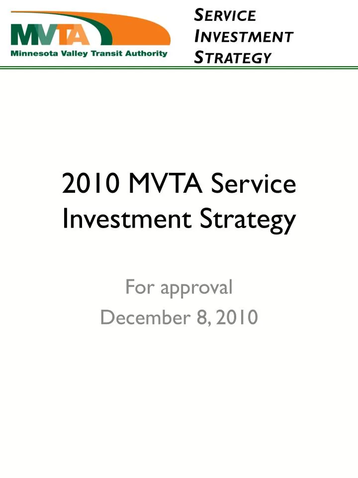 2010 mvta service investment strategy