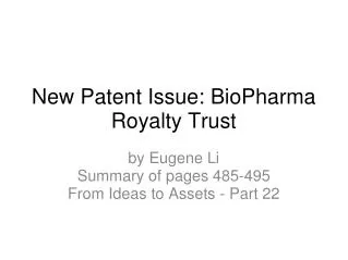 New Patent Issue: BioPharma Royalty Trust
