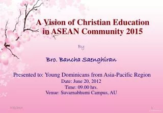 A Vision of Christian Education in ASEAN Community 2015