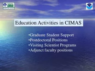 Education Activities in CIMAS