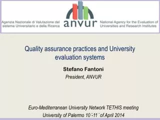Quality assurance practices and University evaluation systems