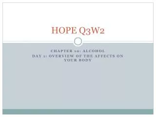 HOPE Q3W2