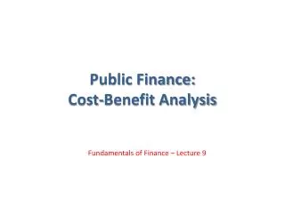 Public Finance: Cost-Benefit Analysis