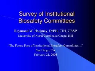 Survey of Institutional Biosafety Committees