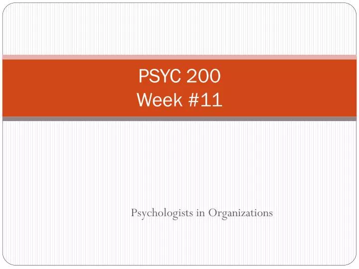 psyc 200 week 11