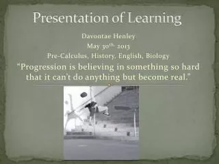 Presentation of Learning