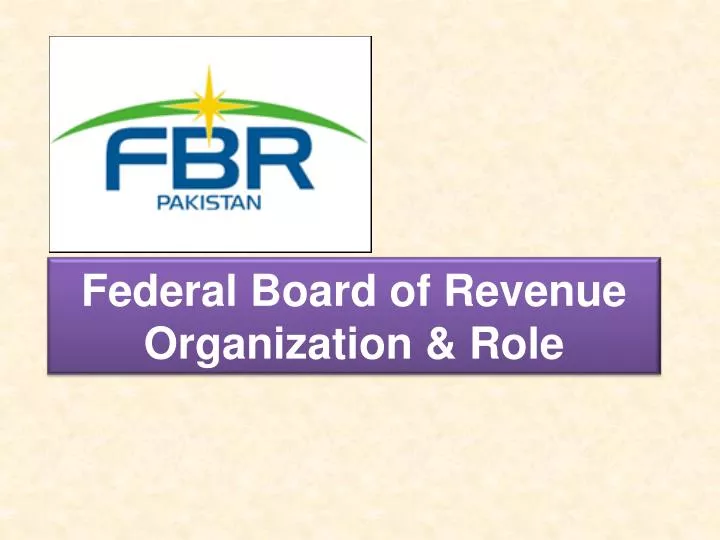 federal board of revenue organization role