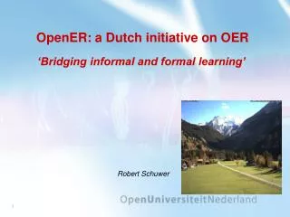 OpenER: a Dutch initiative on OER