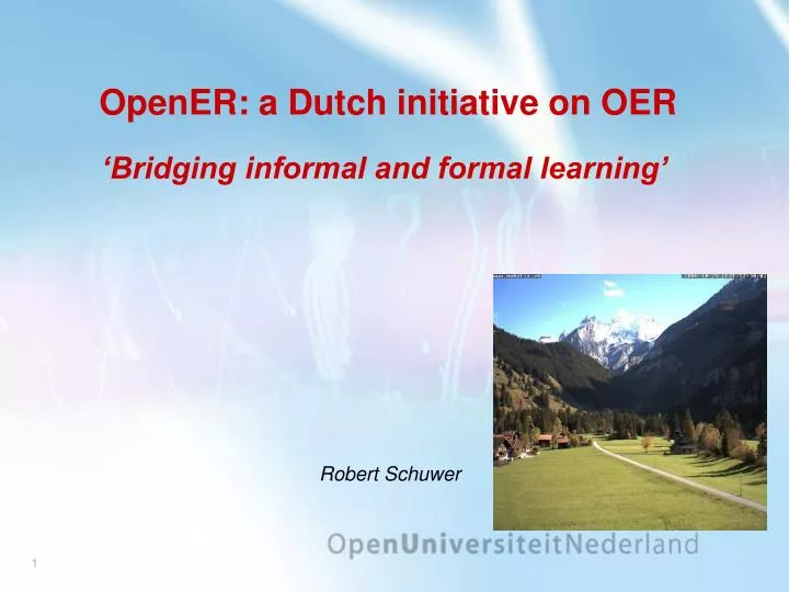 opener a dutch initiative on oer