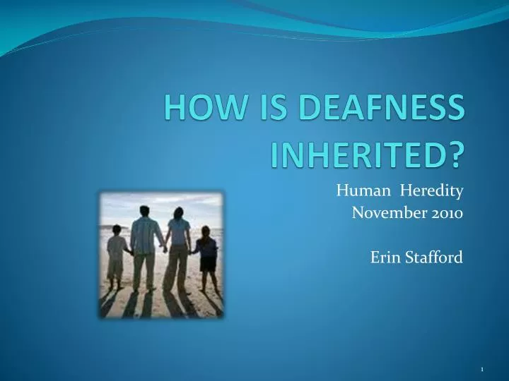 how is deafness inherited