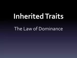 Inherited Traits