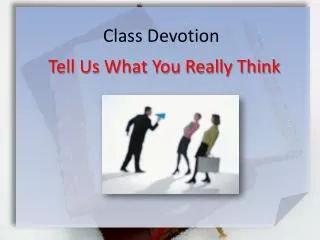 Class Devotion