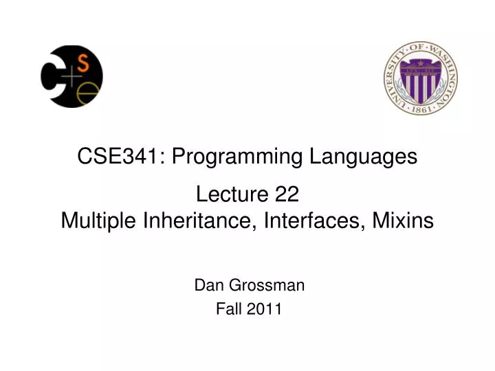 cse341 programming languages lecture 22 multiple inheritance interfaces mixins