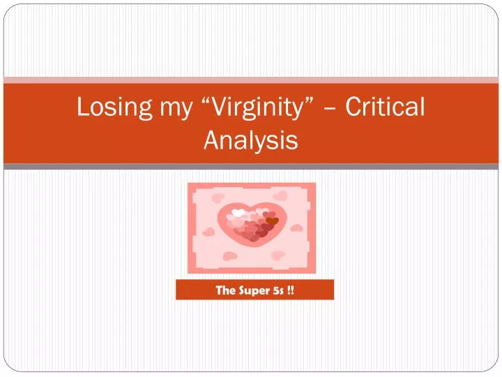 losing my virginity critical analysis