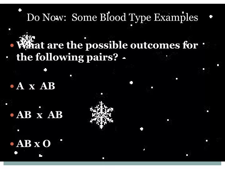 do now some blood type examples