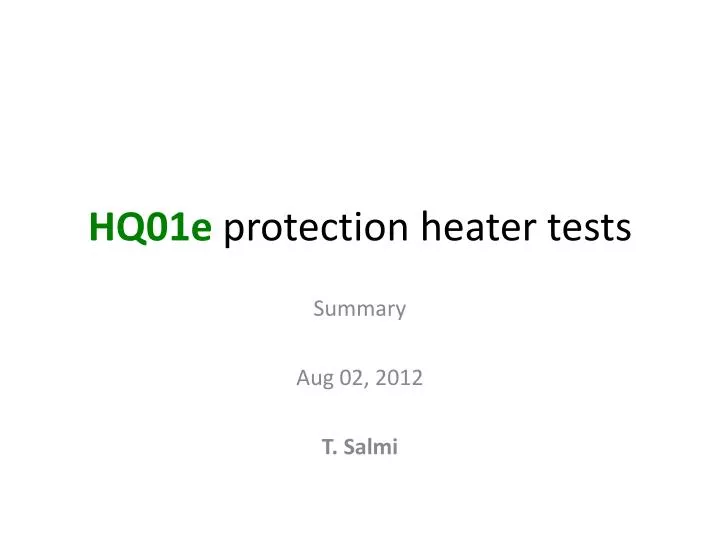 hq01e protection heater tests