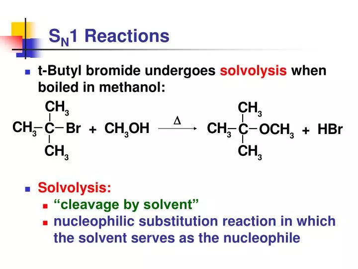 s n 1 reactions