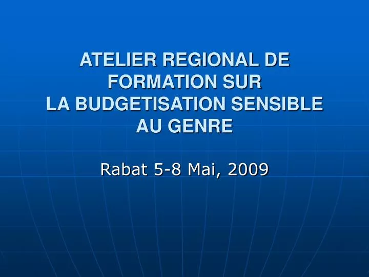 atelier regional de formation sur la budgetisation sensible au genre