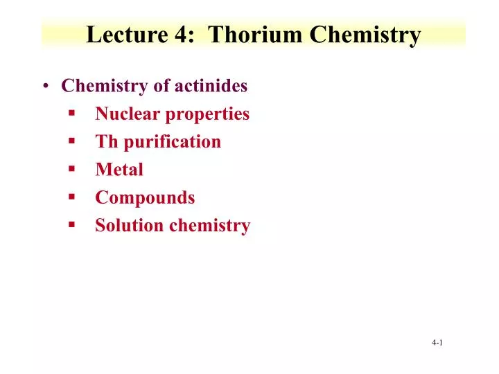 lecture 4 thorium chemistry