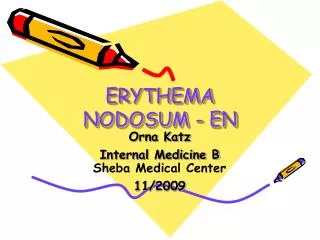 ERYTHEMA NODOSUM - EN