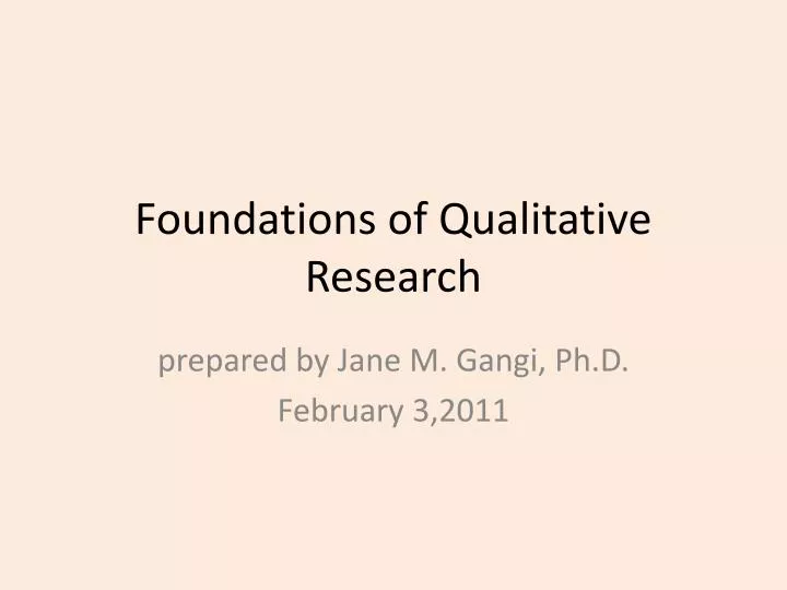 foundations of qualitative research