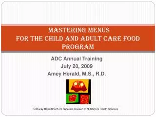 Mastering Menus for the Child and Adult Care Food Program