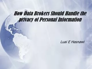 How Data Brokers Should Handle the privacy of Personal Information