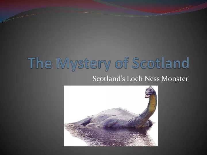 the mystery of scotland