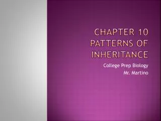 Chapter 10 Patterns of Inheritance