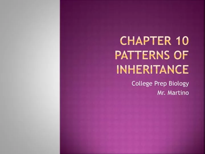 chapter 10 patterns of inheritance